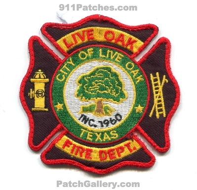 Live Oak Fire Department Patch (Texas)
Scan By: PatchGallery.com
Keywords: city of dept. inc. 1960