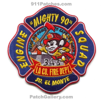 Los Angeles County Fire Department Station 90 Patch (California)
Scan By: PatchGallery.com
Keywords: co. of dept. lacofd l.a.co.f.d. company engine squad mighty where we come to save the day mouse so. south el monte