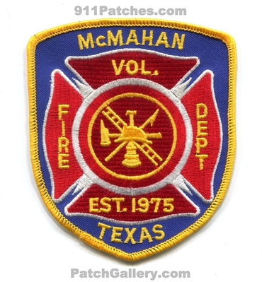 McMahan Volunteer Fire Department Patch (Texas)
Scan By: PatchGallery.com
Keywords: vol. dept. est. 1975