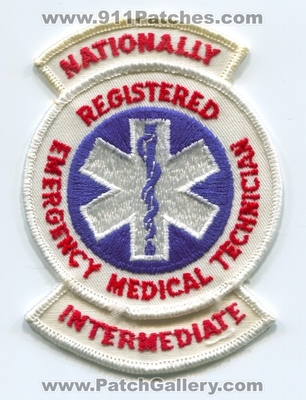 Nationally Registered Emergency Medical Technician NREMT Intermediate EMS Patch (No State Affiliation)
Scan By: PatchGallery.com
Keywords: n.r.e.m.t.i. nremti ambulance