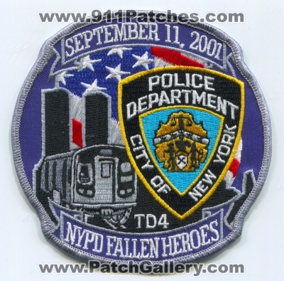 New York City Police Department NYPD TD4 September 11 2001 Fallen Heroes Patch (New York)
Scan By: PatchGallery.com
Keywords: of dept. n.y.p.d.