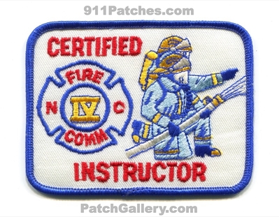 North Carolina Certified Fire Instructor IV Patch (North Carolina)
Scan By: PatchGallery.com
Keywords: state 4 commission
