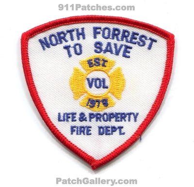 North Forrest Volunteer Fire Department Patch (Mississippi)
Scan By: PatchGallery.com
Keywords: vol. dept. to save life & and property est. 1978