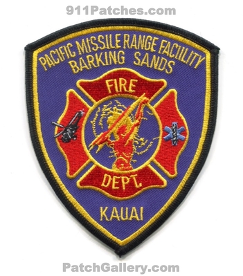 Pacific Missile Range Facility Barking Sands Fire Department Kauai USN Navy Military Patch (Hawaii)
Scan By: PatchGallery.com
Keywords: dept. pmrf