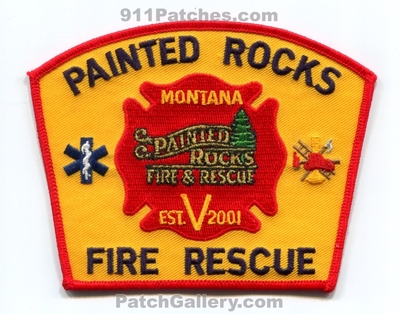 Painted Rocks Fire Rescue Department Patch (Montana)
Scan By: PatchGallery.com
Keywords: dept. & and est. 2001 v