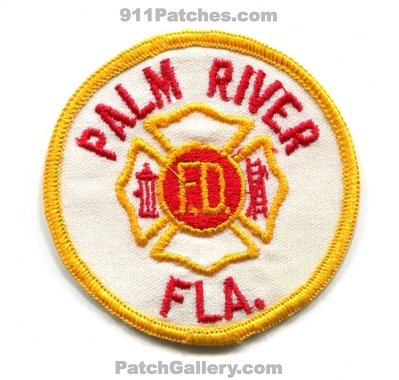 Palm River Fire Department Patch (Florida)
Scan By: PatchGallery.com
Keywords: dept. f.d. fd fla.