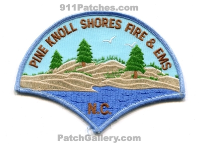 Pine Knoll Shores Fire and EMS Department Patch (North Carolina)
Scan By: PatchGallery.com
Keywords: & dept.