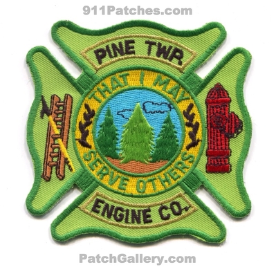 Pine Township Engine Company Fire Department Patch (Pennsylvania)
Scan By: PatchGallery.com
Keywords: twp. co. dept. that i may serve others