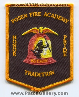 Posen Fire Academy Patch (Illinois)
Scan By: PatchGallery.com
Keywords: honor pride tradition