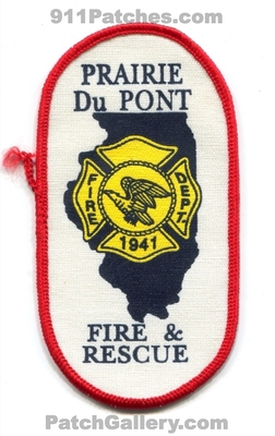 Prairie Du Pont Fire Rescue Department Patch (Illinois)
Scan By: PatchGallery.com
Keywords: 1941 dupont