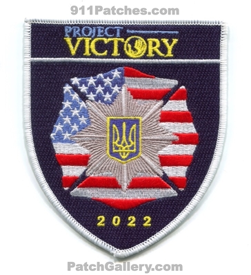 Project Victory 2022 Ukraine Fire Patch (No State Affiliation)
Scan By: PatchGallery.com
[b]Patch Made By: 911Patches.com[/b]
