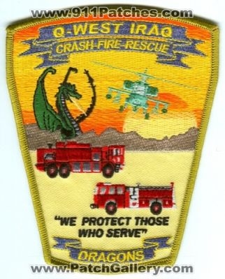 Q-West Crash Fire Rescue Department (Iraq)
Scan By: PatchGallery.com
Keywords: qayyarah cfr arff dept. military dragons we protect those who serve