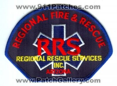 Regional Rescue Services Inc Fire and Rescue Department (Arizona)
Scan By: PatchGallery.com
Keywords: rrs inc. & dept.