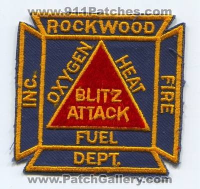Rockwood Fire Department Incorporated Patch (UNKNOWN STATE)
Scan By: PatchGallery.com
Keywords: dept. inc. oxygen heat fuel blitz attack