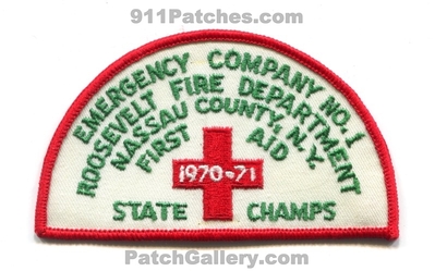 Roosevelt Fire Department Emergency Company Number 1 First Aid State Champs 1970-71 Patch (New York)
Scan By: PatchGallery.com
Keywords: dept. co. no. #1 ems ambulance nassau county