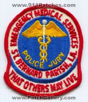 Saint Bernard Parish Emergency Medical Services EMS (Louisiana)
Scan By: PatchGallery.com
Keywords: st. la. police jury that others may live