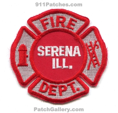Serena Fire Department Patch (Illinois)
Scan By: PatchGallery.com
Keywords: dept. ill.