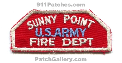 Sunny Point Fire Department US Army Military Patch (North Carolina)
Scan By: PatchGallery.com
Keywords: dept. united states u.s.