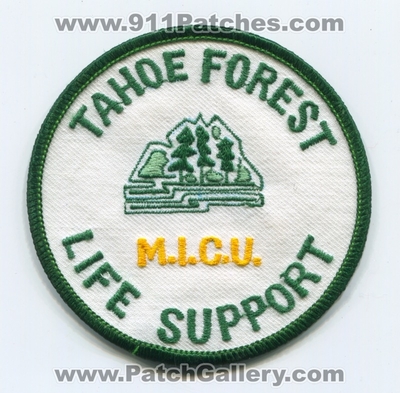 Tahoe Forest Hospital Life Support MICU EMS Patch (California)
Scan By: PatchGallery.com
Keywords: ambulance emt paramedic medical intensive care unit m.i.c.u.