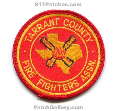 Tarrant County Fire Fighters Association Fire Department Patch (Texas)
Scan By: PatchGallery.com
Keywords: co. firefighters assoc. assn. dept.