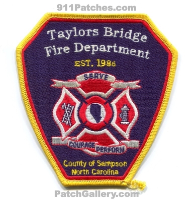 Taylors Bridge Fire Department Sampson County Patch (North Carolina)
Scan By: PatchGallery.com
Keywords: dept. co. of serve courage perform est. 1986