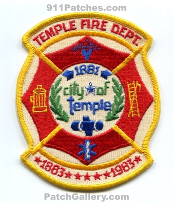 Temple Fire Department Patch (Texas)
Scan By: PatchGallery.com
Keywords: city of dept. 1881 1883 1983