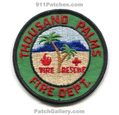 Thousand Palms Fire Rescue Department Patch (California)
Scan By: PatchGallery.com
Keywords: dept.