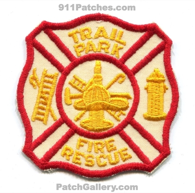Trail Park Fire Rescue Department Patch (Florida)
Scan By: PatchGallery.com
Keywords: dept.