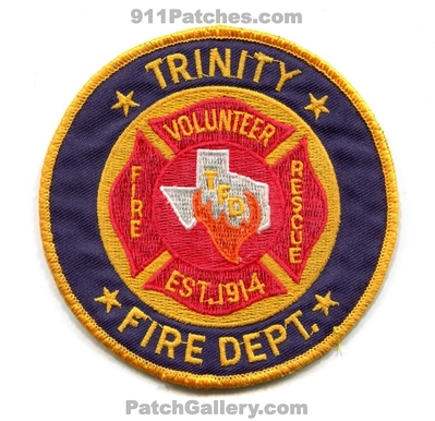 Trinity Volunteer Fire Rescue Department Patch (Texas)
Scan By: PatchGallery.com
Keywords: vol. dept. tfd est. 1914