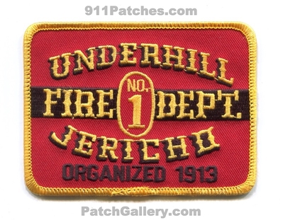 Underhill Jericho Fire Department Number 1 Patch (Vermont)
Scan By: PatchGallery.com
Keywords: dept. no. #1 organized 1913