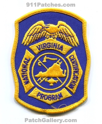 Virginia State National Certification Program Fire Department Patch (Virginia)
Scan By: PatchGallery.com
Keywords: dept.