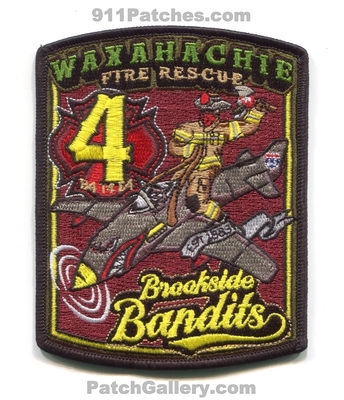 Waxahachie Fire Department Station 4 Patch (Texas)
Scan By: PatchGallery.com
[b]Patch Made By: 911Patches.com[/b]
Keywords: rescue dept. brookside bandits