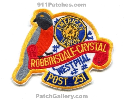 Westphal American Legion Post 251 Robbinsdale Crystal Patch (Minnesota)
Scan By: PatchGallery.com
