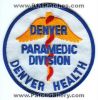 Denver-Health-Paramedic-Division-EMS-Patch-Colorado-Patches-COEr.jpg