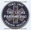 Denver-Health-TEMS-Unit-Tactical-Paramedic-EMS-Patch-Colorado-Patches-COEr.jpg