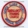 Santa-Clara-County-Medical-Society-Ambulance-Training-Course-EMS-Patch-California-Patches-CAEr.jpg