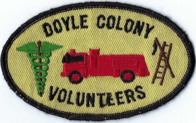Doyle Colony Fire Department Volunteers (CA)
DEFUNCT - Merged w/Tulare County Fire Department
