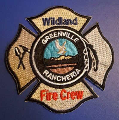 Z - Wanted - Greenville Rancheria Fire Crew - CA
