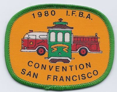 CALIFORNIA San Francisco International Fire Buffs Assoc. 1980 Convention
This patch is for trade
