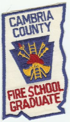 Cambria County Fire School Graduate (PA)
